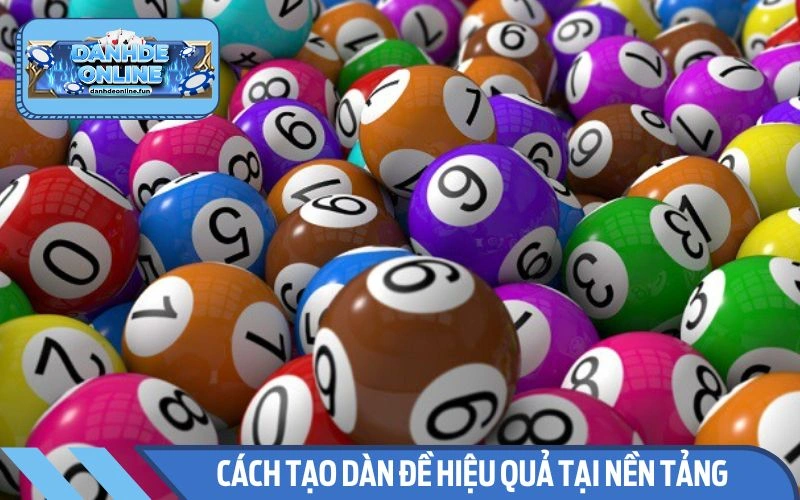 Một số cách tạo dàn đề hiệu quả tại hệ thống