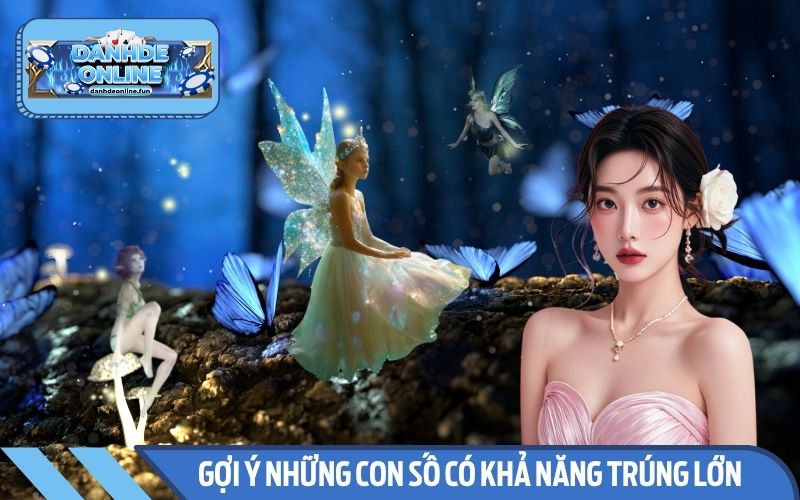 Mơ hình ảnh thần tiên gợi ý những con số có khả năng trúng lớn