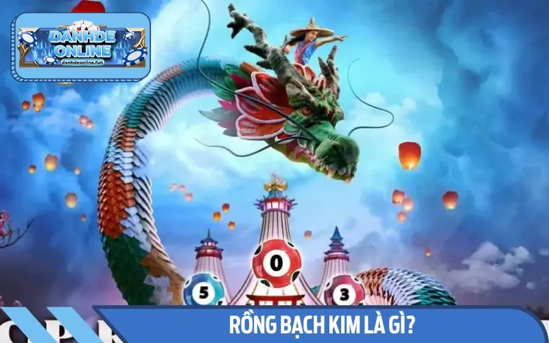 Tìm hiểu Rồng Bạch Kim là gì?