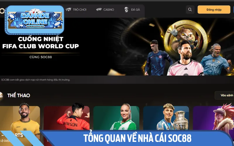 Giới thiệu trang cá cược SOC88